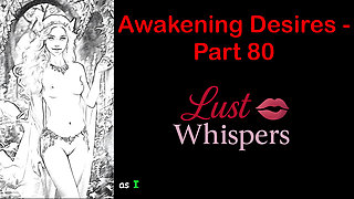 Awakening Desires - Part 80 - English Audio Story with Subtitle