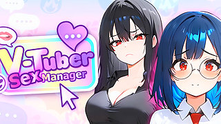 Ep1: Vtuber Sex Manager (gameplay)