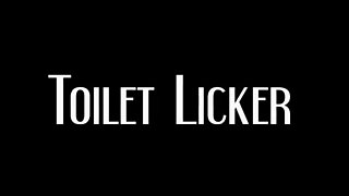 Femme Fatale Films - Toilet Licker - Complete Film.