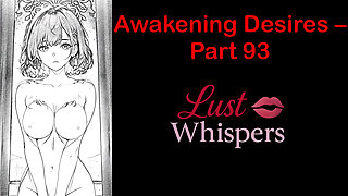 Awakening Desires - Part 93 - English Audio Story with Subtitle