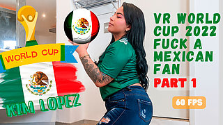 VR World Cup 2022 Fuck a Mexican Fan Part 1 - BigAssLatinaVR