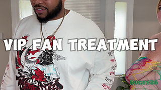 Vip Fan Treatment