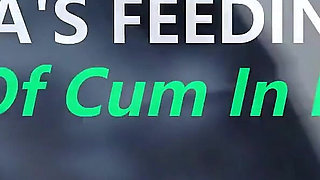 Marianna's Feeding Time #4 - Big Load of Cum in Her Mouth.